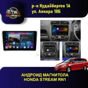 Андроид магнитола для Honda STREAM RN1